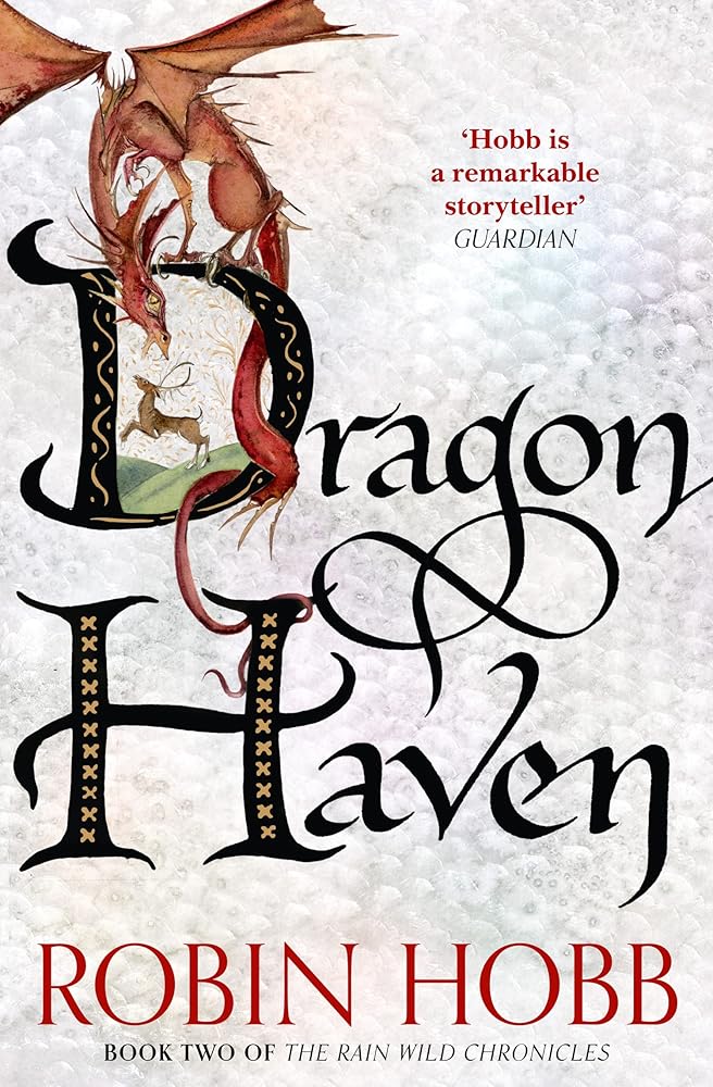 Dragon Haven (The Rain Wild Chronicles) cover image