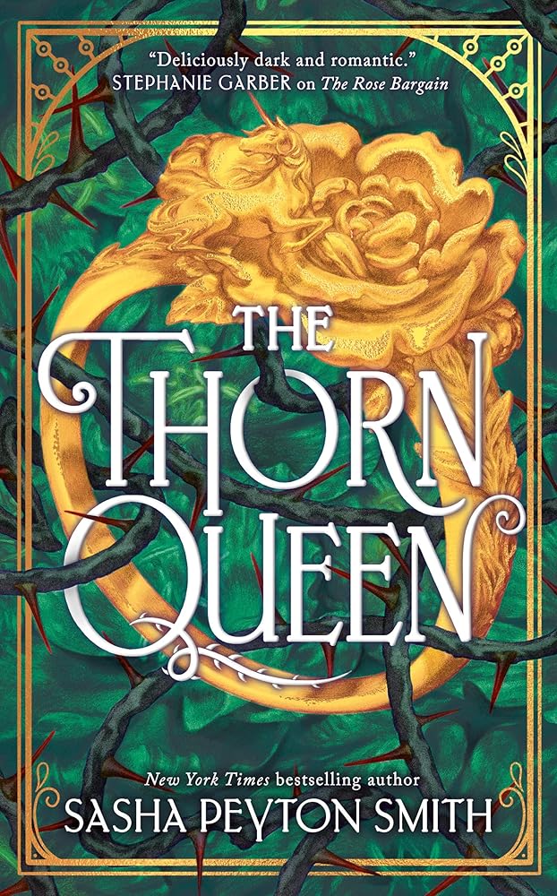 The Thorn Queen: The Rose Bargain #2: Book 2 cover image