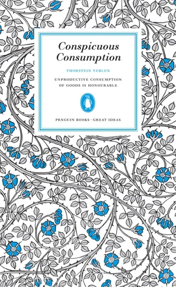 Great Ideas Conspicuous Consumption (Penguin Great Ideas) cover image