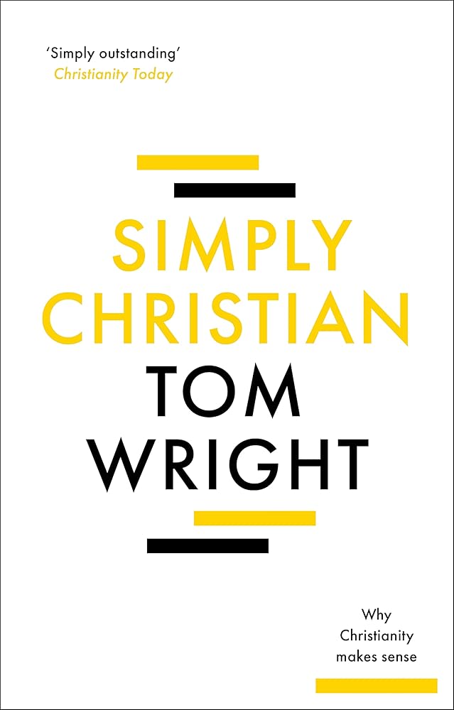 Simply Christian: Why Christianity Makes Sense cover image