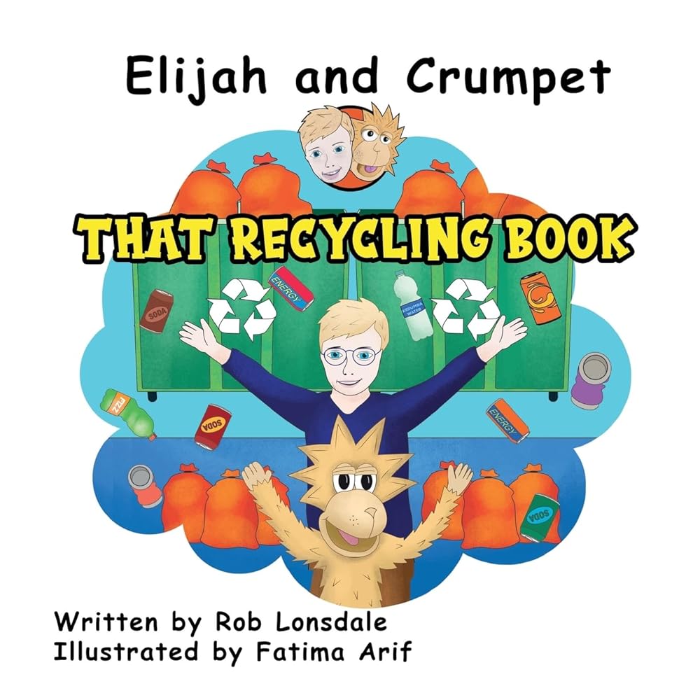 Elijah and Crumpet That Recycling Book cover image
