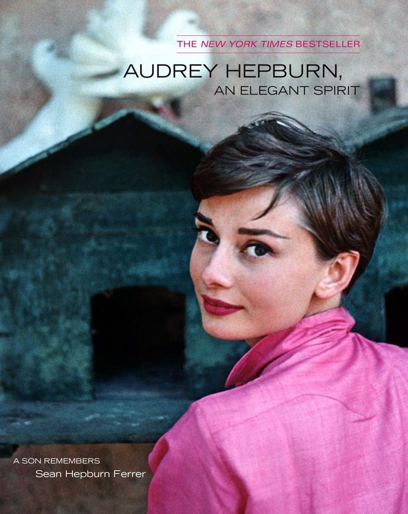 Audrey Hepburn, An Elegant Spirit: Audrey Hepburn, An Elegant Spirit cover image
