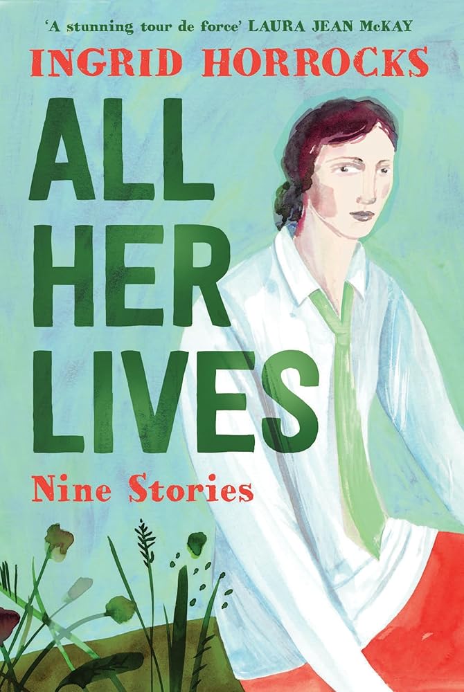 All Her Lives: Nine Stories cover image