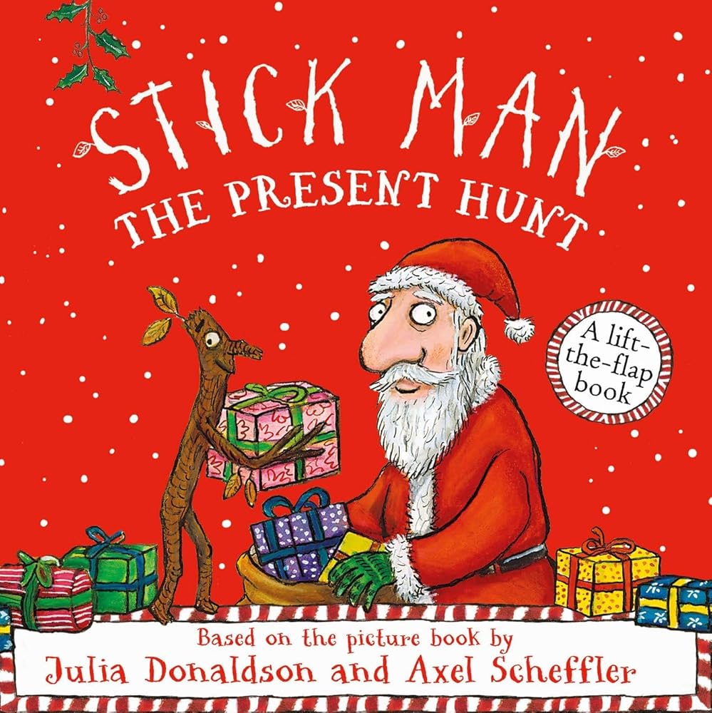 Stick Man - The Present Hunt: A lift-the-flap adventure cover image