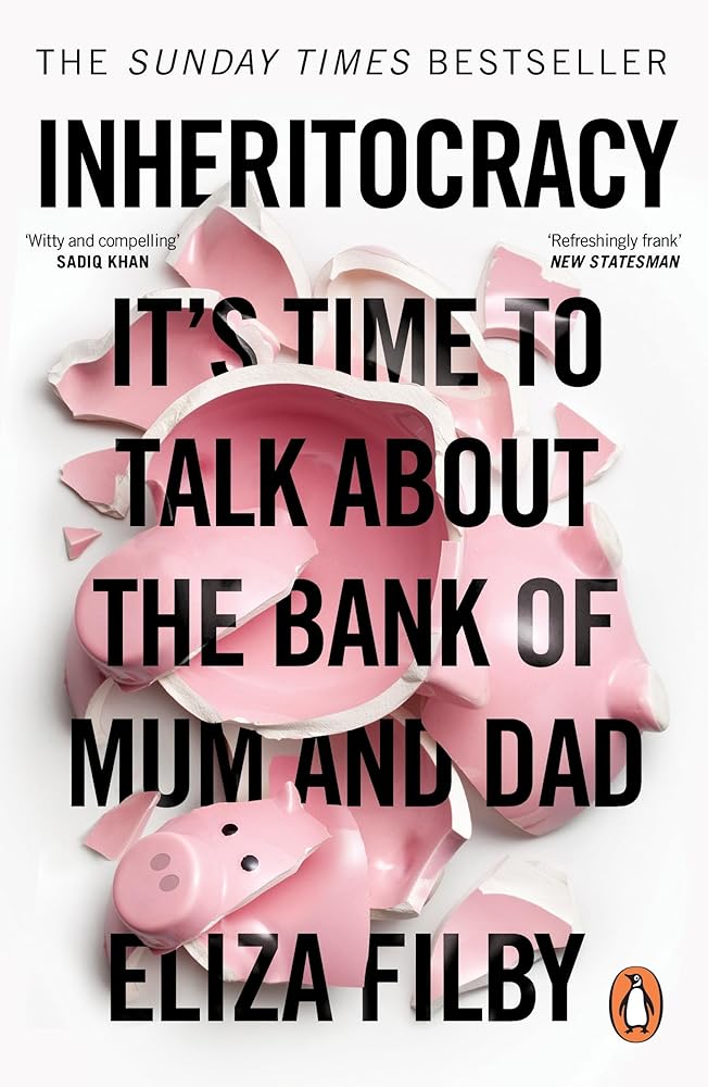 Inheritocracy: It's Time to Talk About the Bank of Mum and Dad cover image