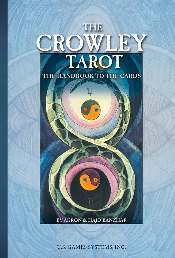 The Crowley Tarot: The Handbook to the Cards cover image