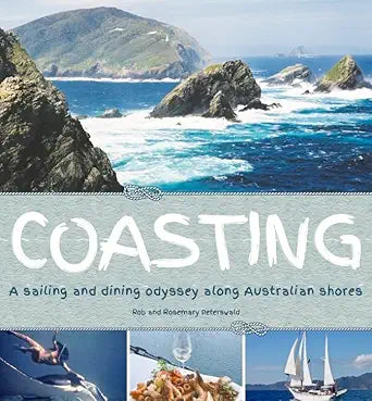 Coasting: A Sailing and Dining Odyssey Along Australian Shores cover image