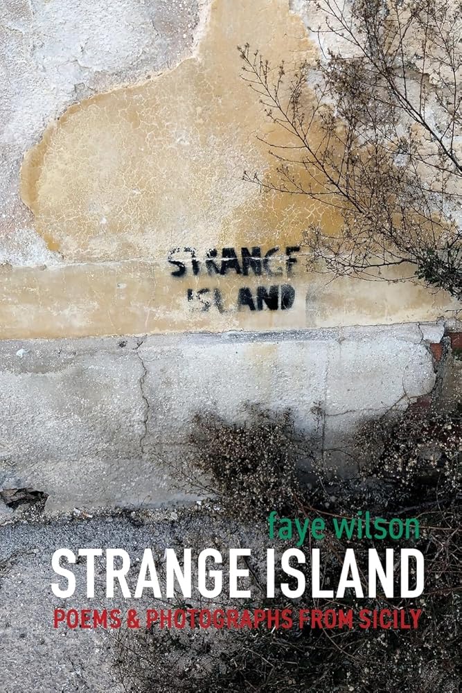 Strange Island: Poems and Photographs From Sicily (1) cover image