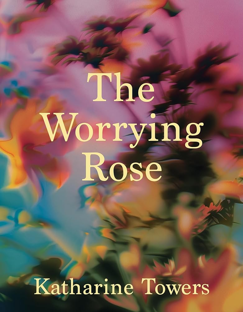 The Worrying Rose cover image