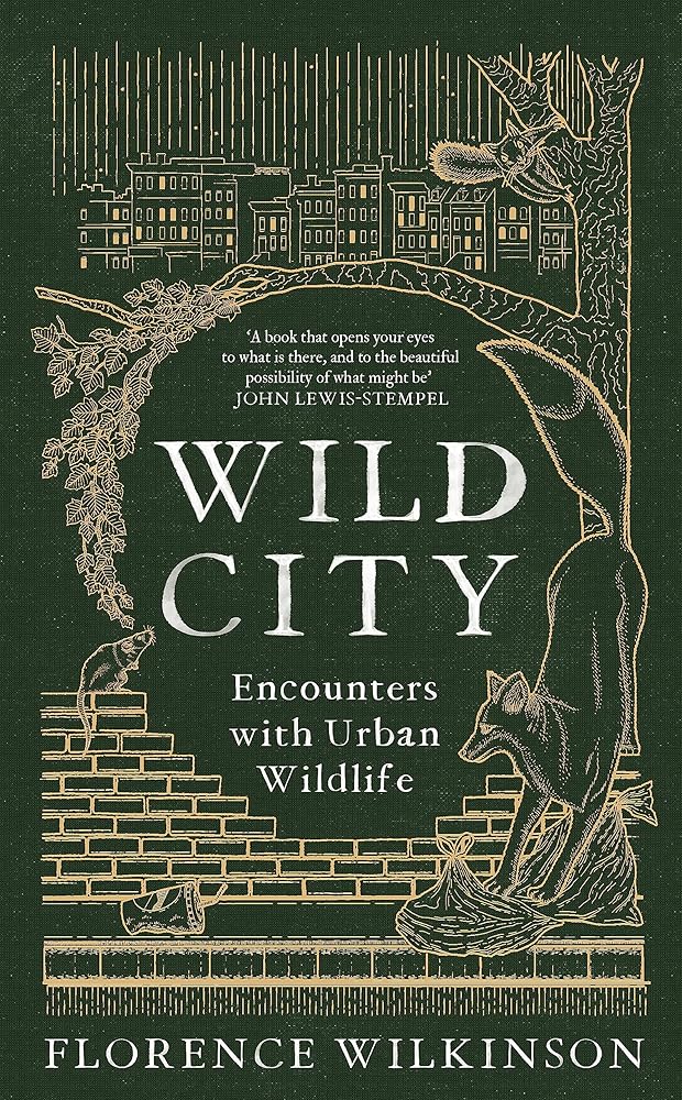 Wild City: Encounters With Urban Wildlife cover image