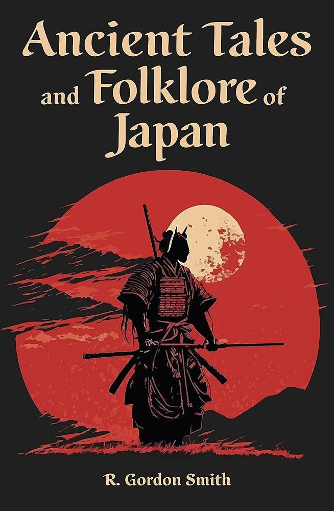 Ancient Tales and Folklore of Japan (Arcturus World Mythology) cover image