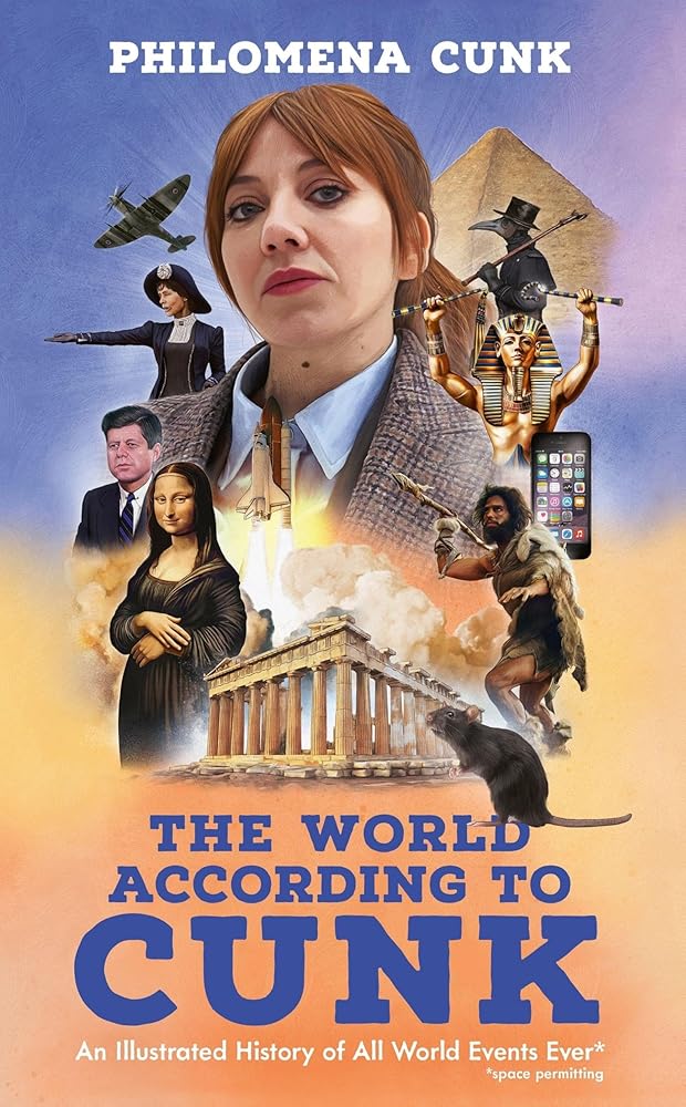 The World According to Cunk: An Illustrated History of All World Events Ever, Space Permitting cover image