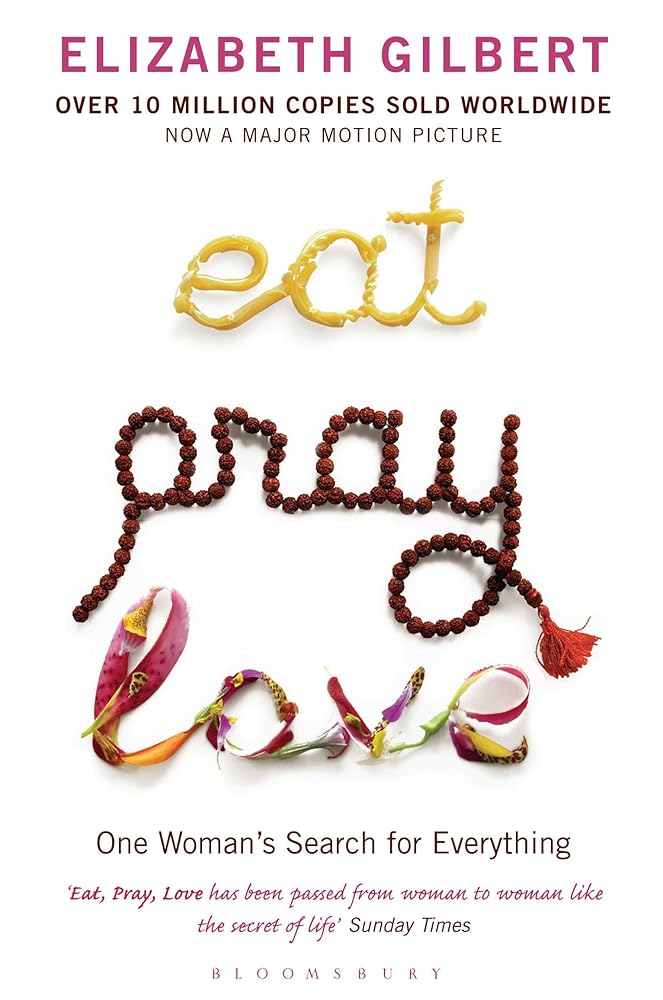 Eat Pray Love: Bloomsbury Modern Classics cover image