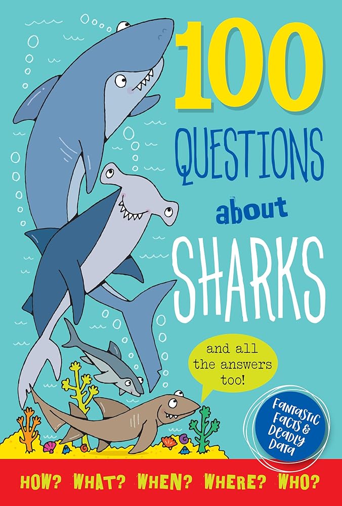 100 Questions About... Sharks cover image