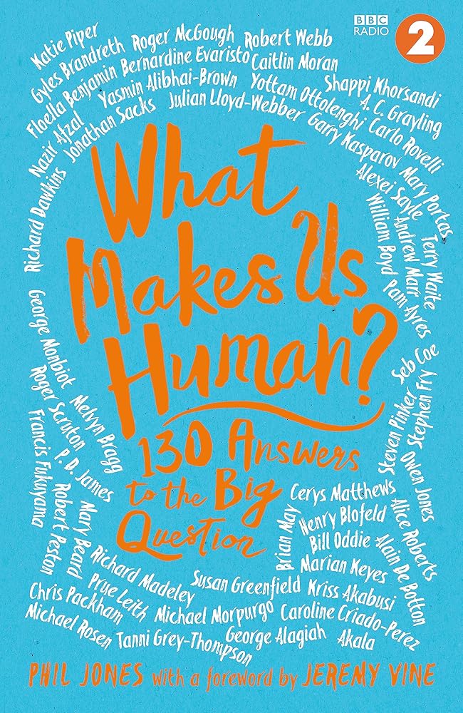 What Makes Us Human?: 130 answers to the big question cover image