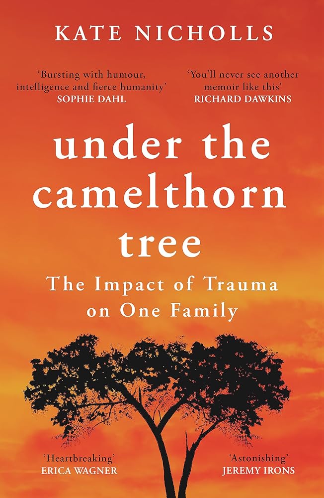 Under the Camelthorn Tree: The Impact of Trauma on One Family cover image