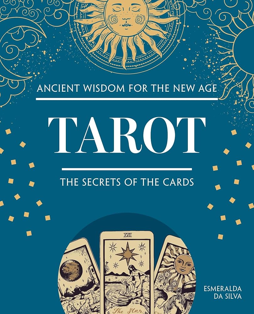 Tarot: The Secrets of the Cards (IMM Lifestyle Books) Tarot Guide for Beginners - Major and Minor Arcana, Spreads, Interpreting for Health, Relationships, and Fortune (Ancient Wisdom for the New Age) cover image