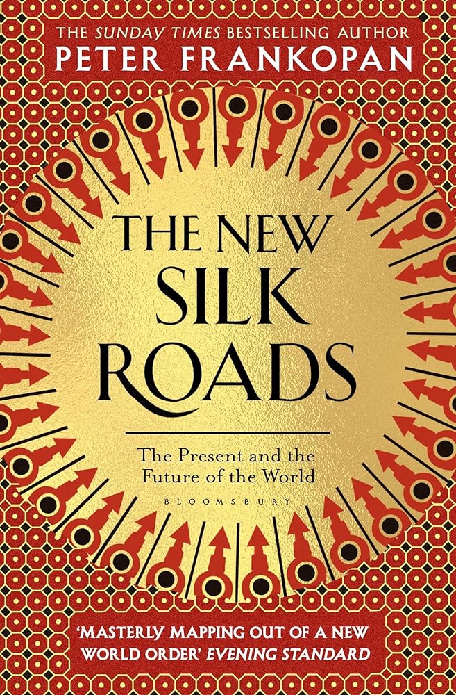 The New Silk Roads: The Present and Future of the World cover image