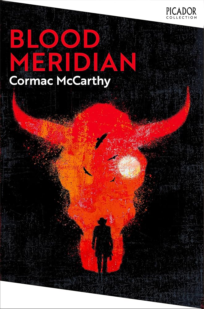 Blood Meridian (Picador Collection) cover image