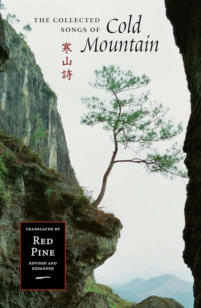 The Collected Songs of Cold Mountain (Mandarin Chinese and English Edition) cover image