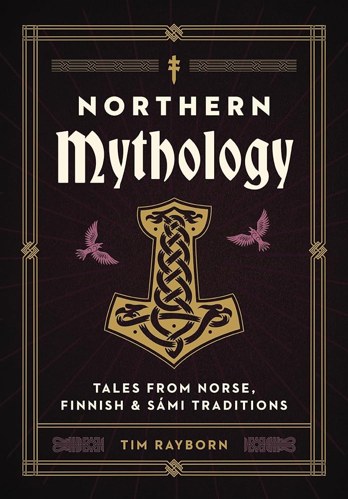Northern Mythology: Tales from Norse, Finnish, and Sámi Traditions cover image