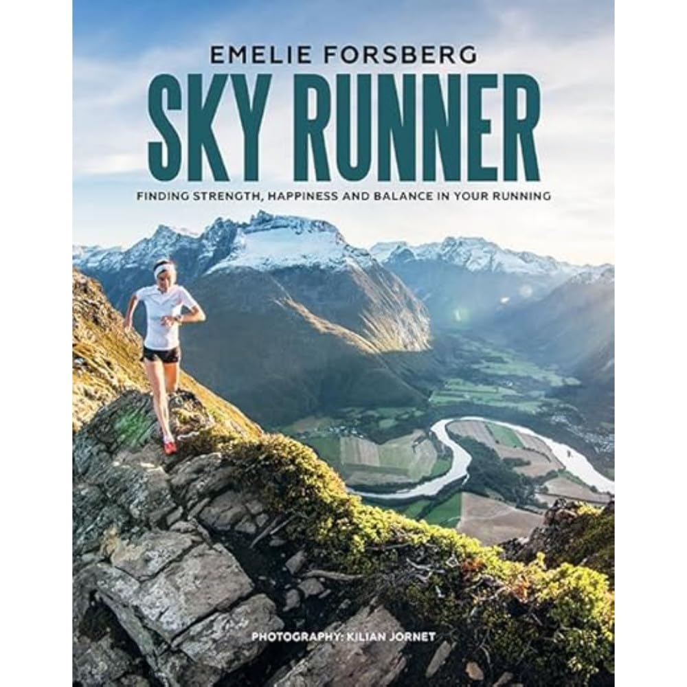Sky Runner: Finding Strength, Happiness and Balance in your Running cover image
