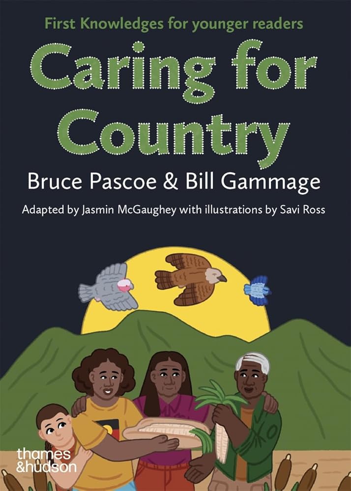 Caring for Country: First Knowledges for younger readers cover image
