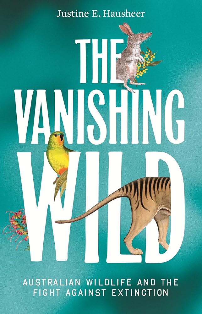 The Vanishing Wild: Australian wildlife and the fight against extinction cover image