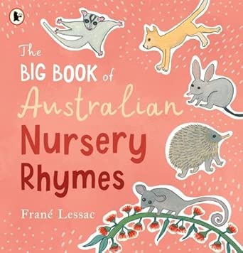 The Big Book of Australian Nursery Rhymes: The bestselling Australian nursery rhyme collection for ages 2 and up in paperback cover image