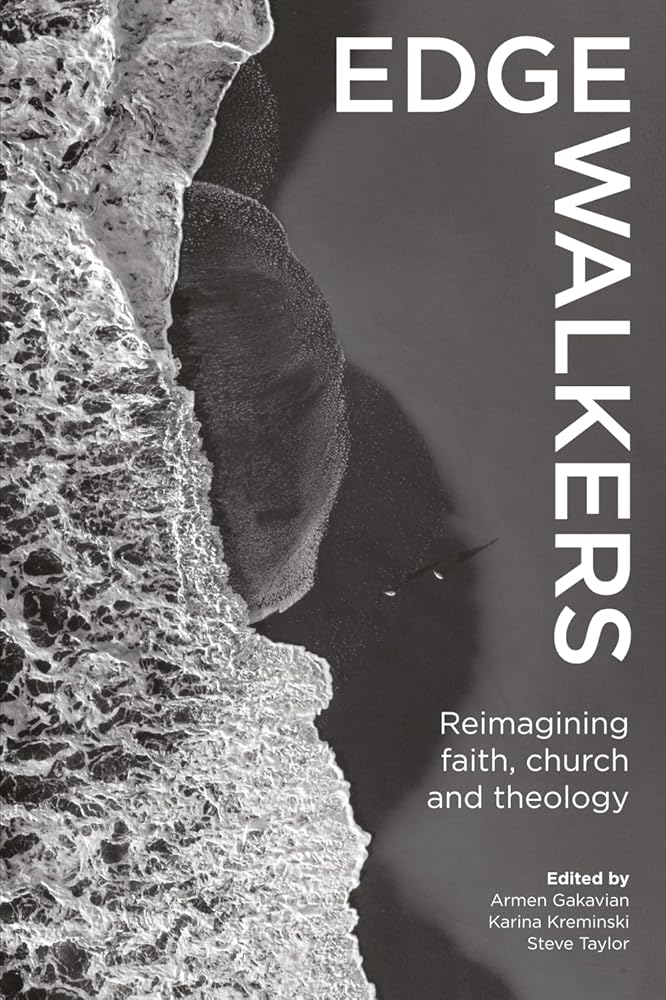 Edge-walkers: Reimagining faith, church and theology cover image