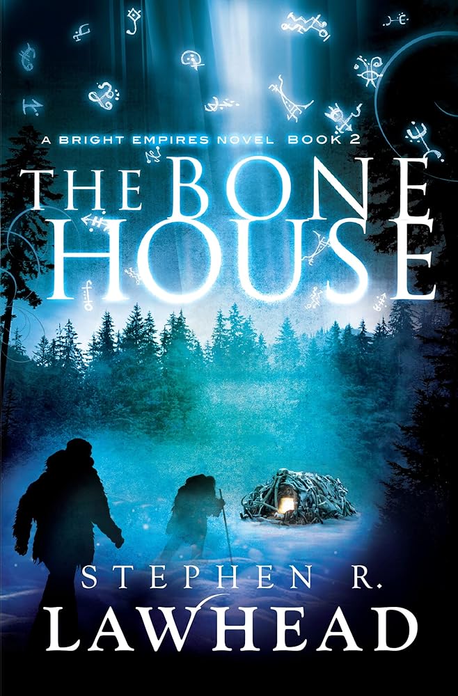 The Bone House (Bright Empires) cover image