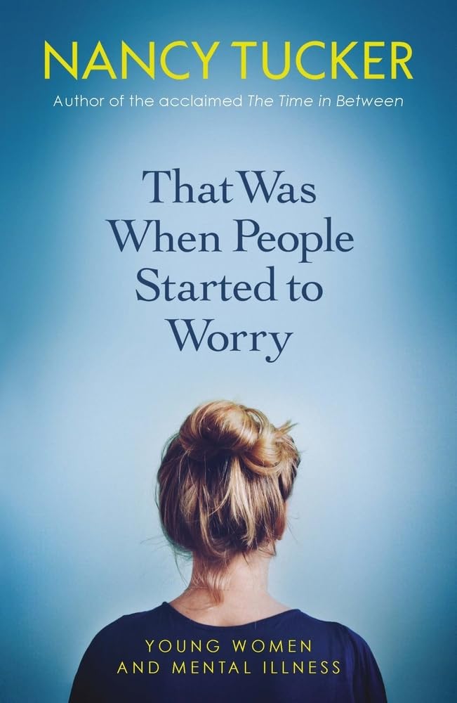 That Was When People Started to Worry: Young women and mental illness cover image