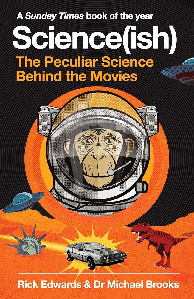 Science(ish): The Peculiar Science Behind the Movies cover image