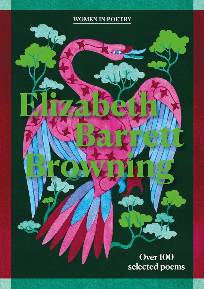 Elizabeth Barrett Browning: Over 100 poems on life and love (Gemini Gift Women's Poetry) cover image