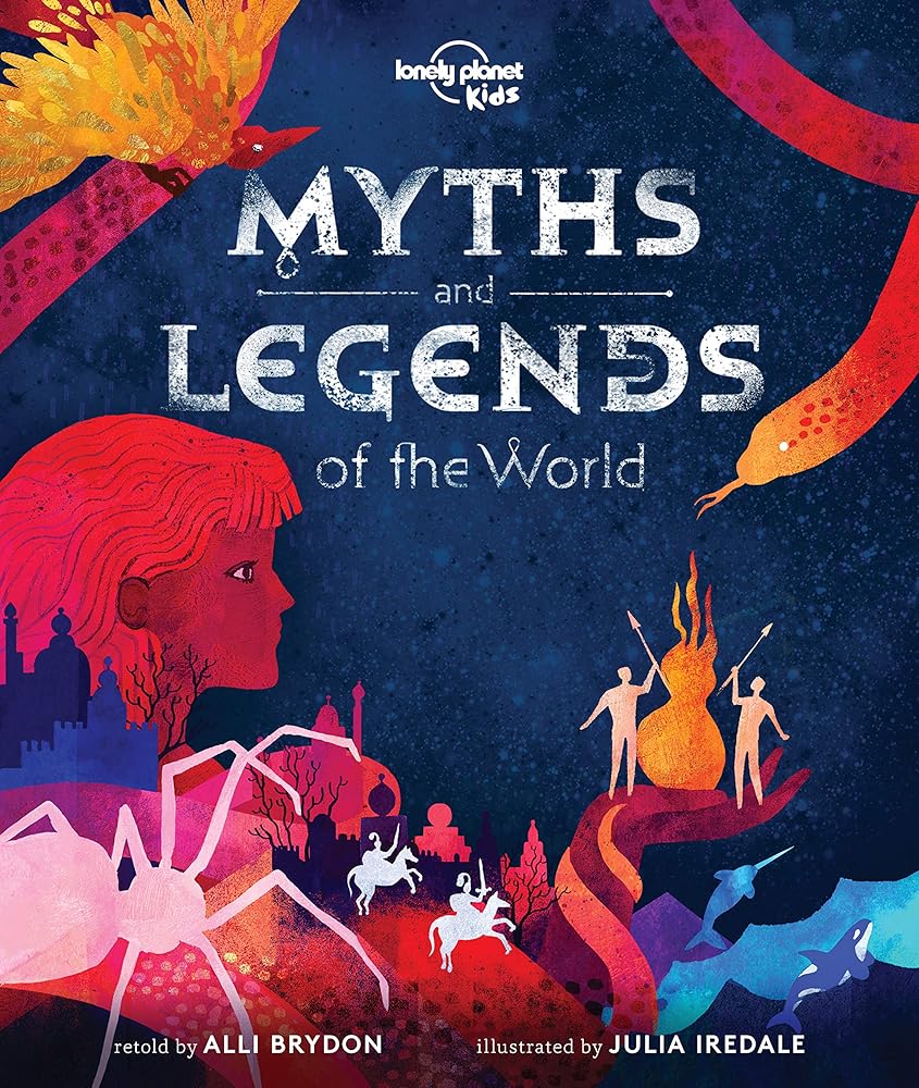 Myths and Legends of the World 1ed -anglais- (Lonely Planet Kids) cover image