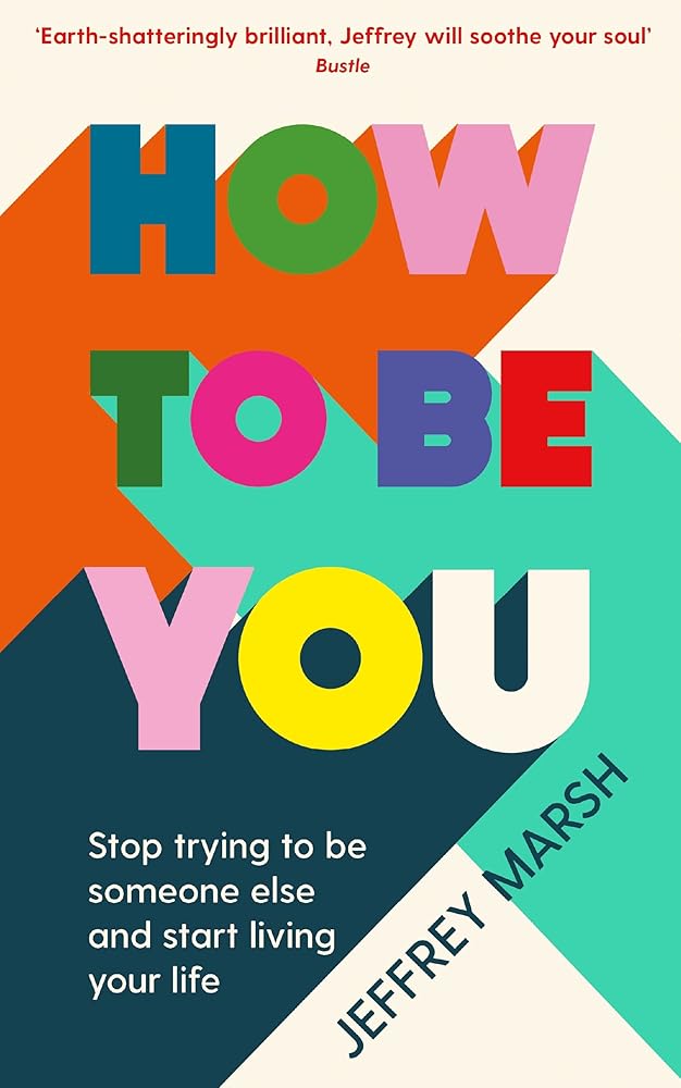 How to Be You cover image