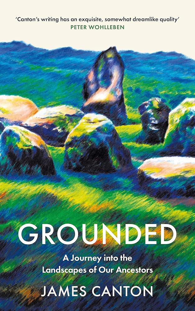 Grounded: A Journey into the Landscapes of Our Ancestors cover image
