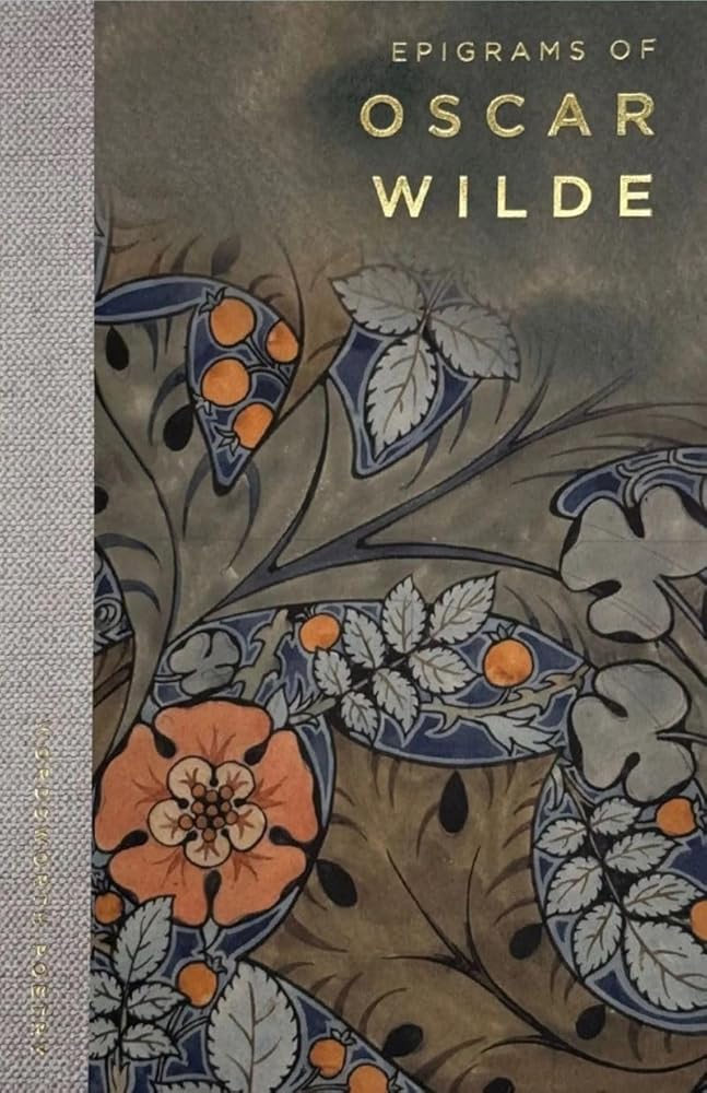 Epigrams of Oscar Wilde (Wordsworth Poetry Library) cover image