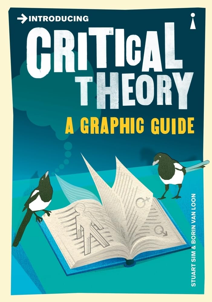 Introducing Critical Theory: A Graphic Guide cover image