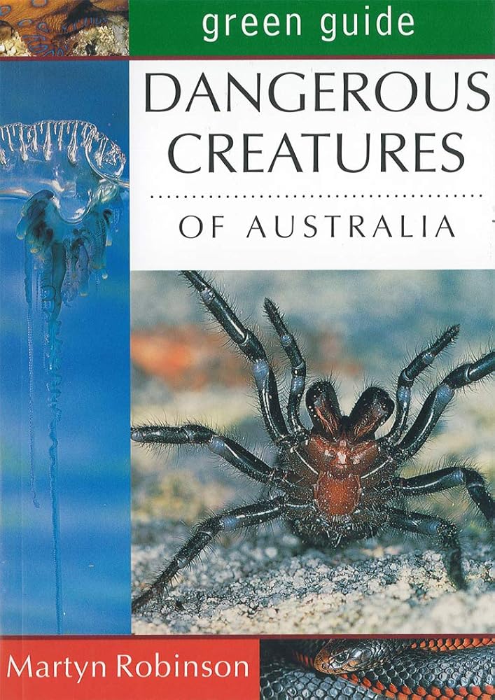 Green Guide: Dangerous Creatures of Australia (Michelin Green Guides) cover image
