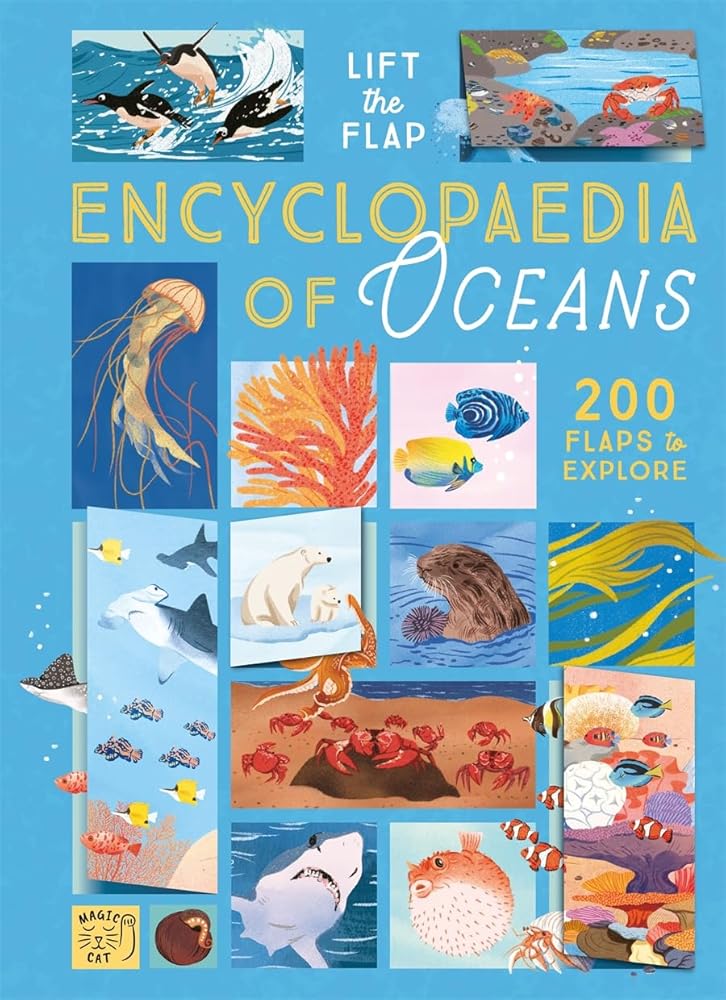 Magic Cat Publishing The Lift-the-Flap Encyclopaedia of Oceans. cover image