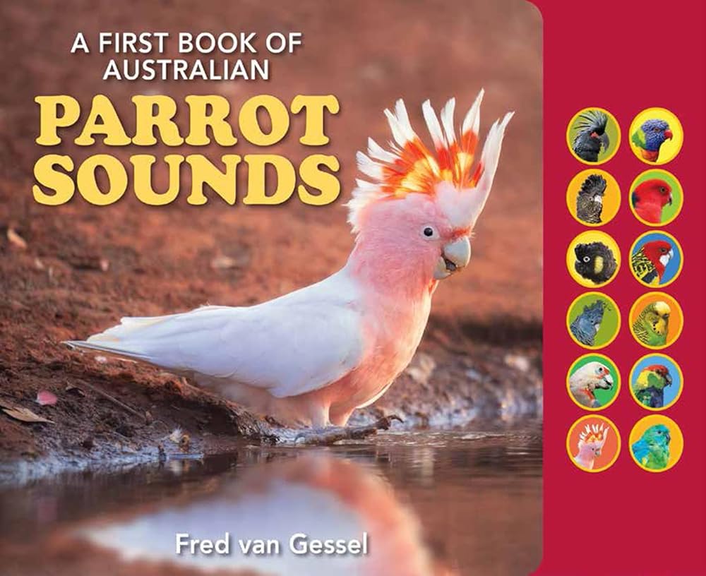 A First Book of Australian Parrot Sounds cover image
