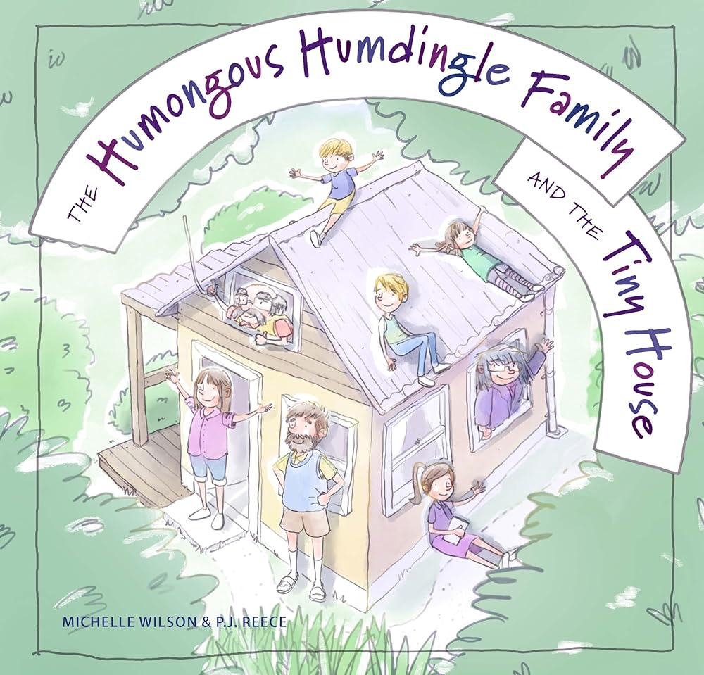 The Humongous Humdingle Family and the Tiny House cover image