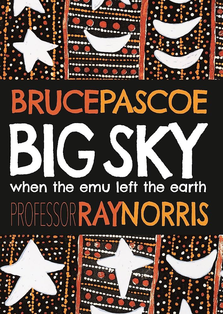 Big Sky: When the Emu Left the Earth cover image