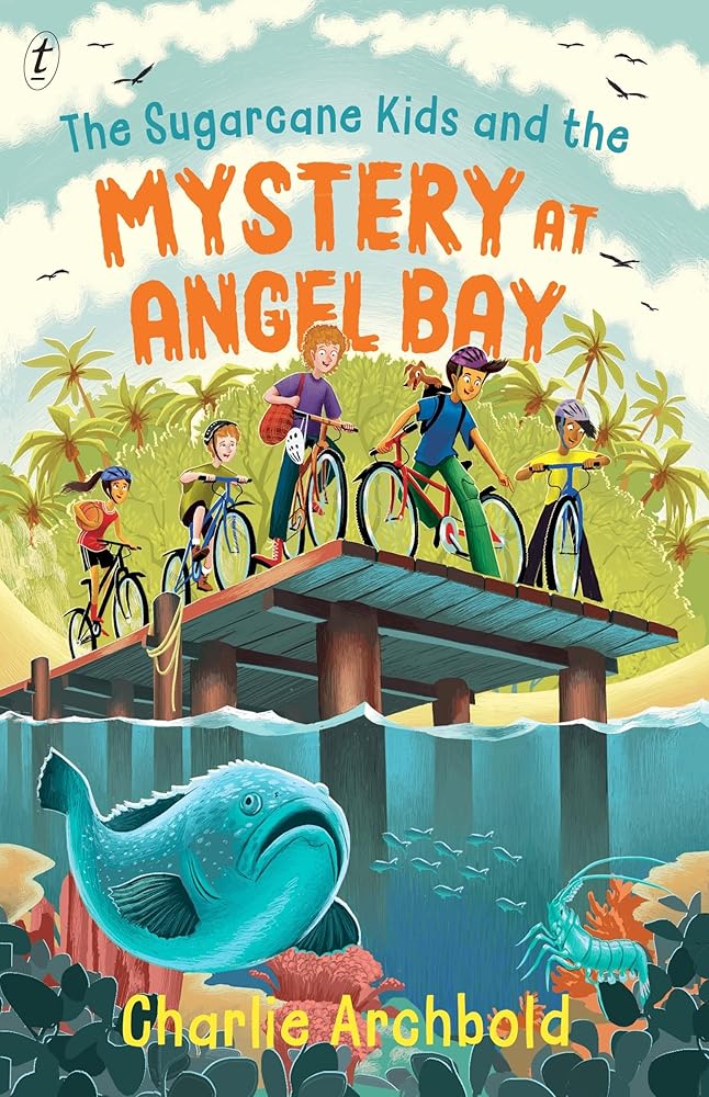 The Sugarcane Kids and the Mystery at Angel Bay cover image