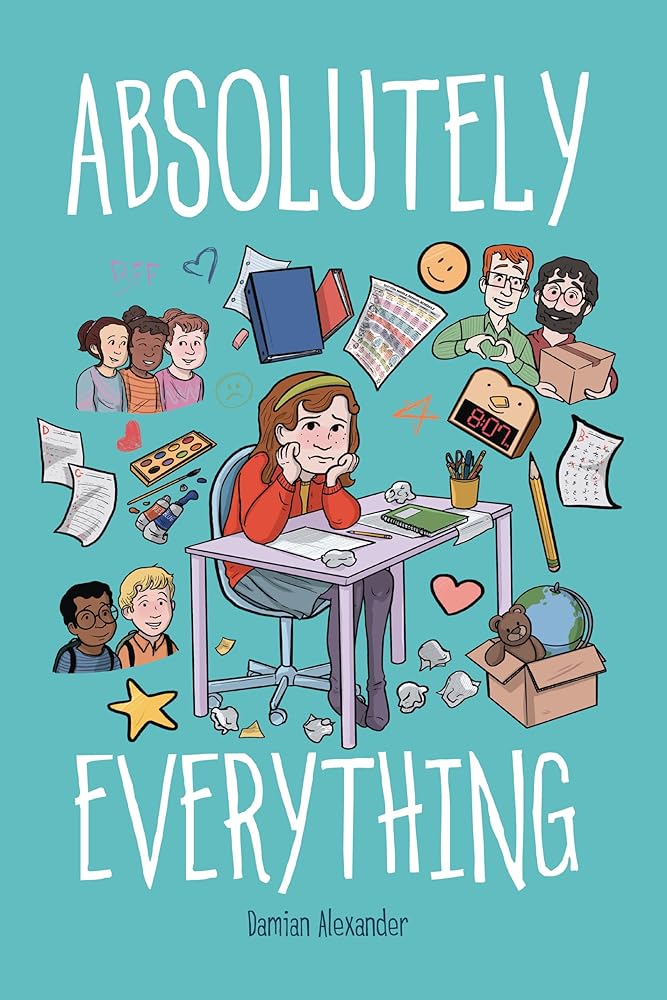 Absolutely Everything: A Graphic Novel cover image