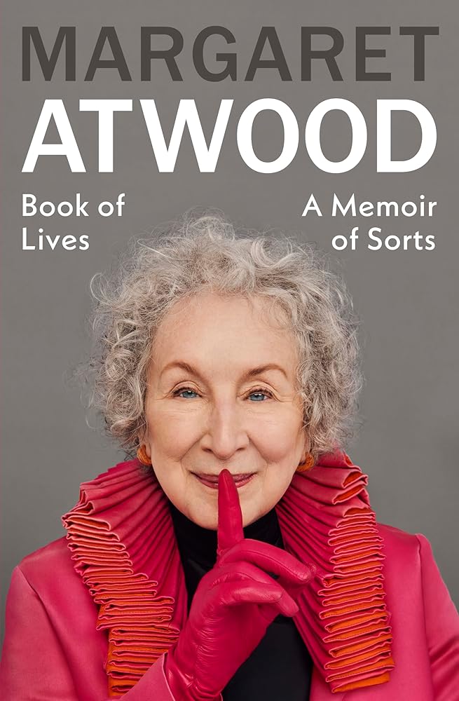 A Better Tomorrow: A Memoir of Sorts - 9781784744496 - Margaret Atwood - Chatto Windus Trade - The Little Lost Bookshop