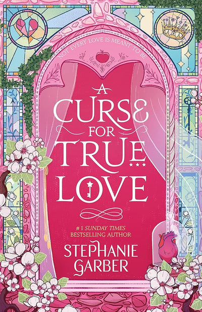 A Curse For True Love - 9781529399325 - Stephanie Garber - Hachette - The Little Lost Bookshop