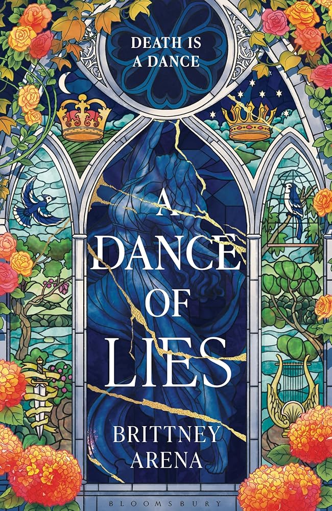 A Dance of Lies - 9781526681393 - Brittney Arena - Bloomsbury Publishing - The Little Lost Bookshop