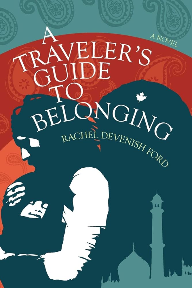 A Traveler's Guide to Belonging - 9780989596169 - Rachel Devenish Ford - Small Seed Press - The Little Lost Bookshop